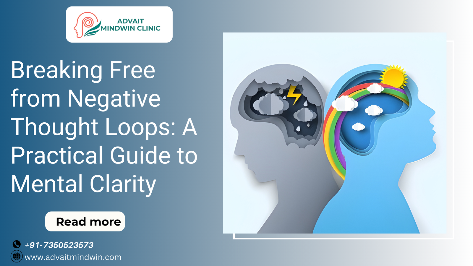 Breaking Free from Negative Thought Loops: A Practical Guide to Mental Clarity